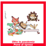 389 Oltre la pandemia. Prove di ripresa - numero 389